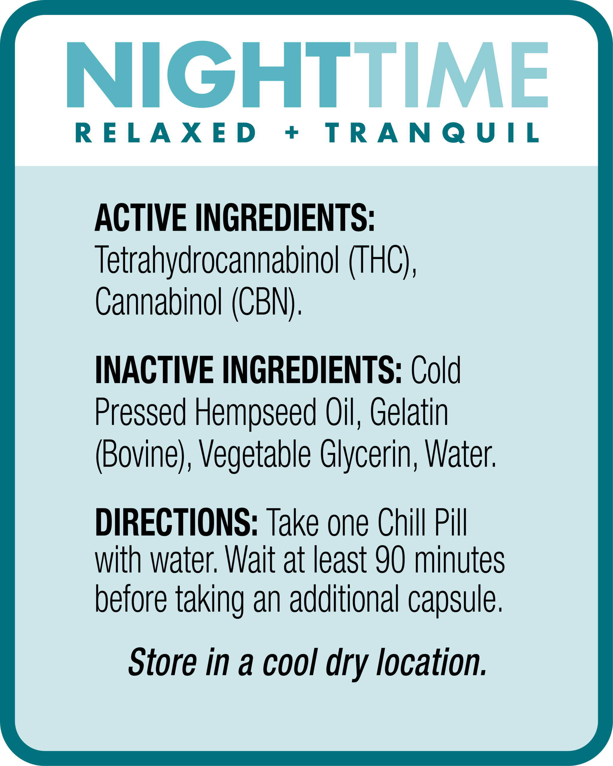Product label listing active and inactive ingredients, usage directions, and storage instructions for a nighttime supplement.